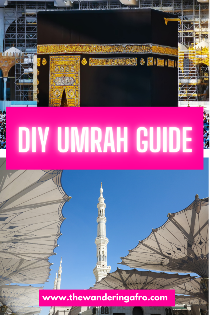 Pinterest pin says: DIY Umrah guide. Image of the Kaaba and Mosque
