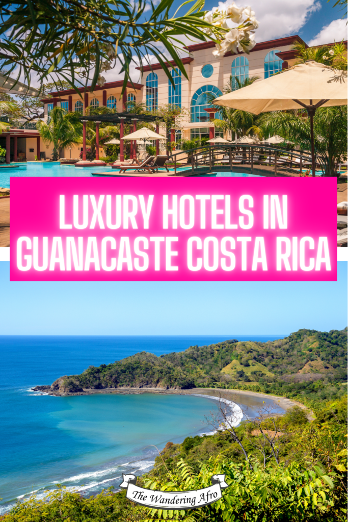 Pinterest pin that says Luxury Hotels in Guanacaste Costa Rica 