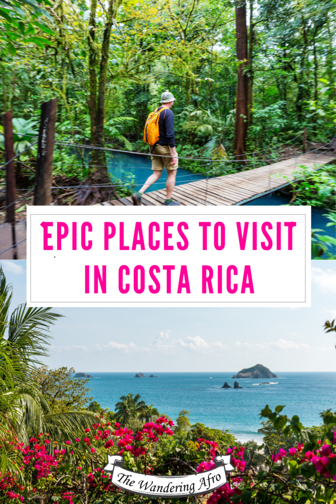 Pinterest pin that says "epic places to visit in Costa Rica"