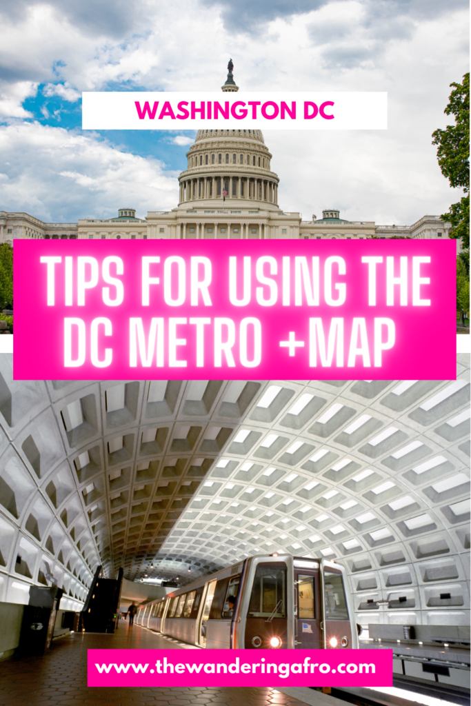 a pin that says "Trips for using the DC Metro + Map). Top image is of the US Capitol building. Bottom photo is of the DC Metro 