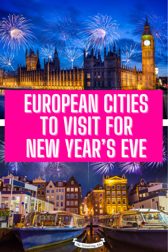 Images of London and Amsterdam at night with fireworks going off. Text says European cities to visit for New Year's Eve